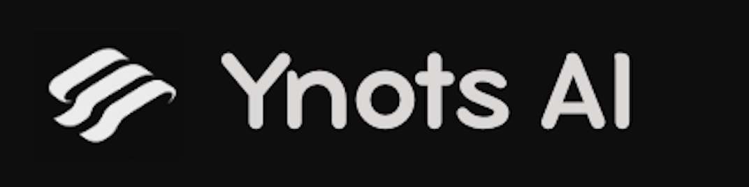 Ynots AI